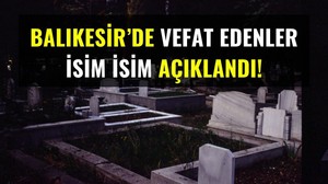 2 Temmuz Balıkesir’de Yaşamını Yitirenler