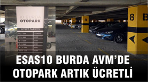 Esas 10 Burda Otoparkı Artık Ücretli! İşte Yeni Tarife