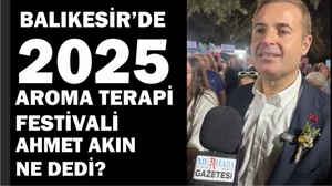 Ahmet Akın: Şifa Balıkesir’den Dünyaya Yayılıyor