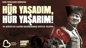 Başkan Akın’dan 30 Ağustos Zafer Bayramı Mesajı: "Balıkesir, Kuvayımilliye'nin Kalbi Oldu"