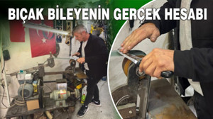 Bıçak bileyenin gerçek hesabı: Hayat Pahalı Ustalık kıymetli