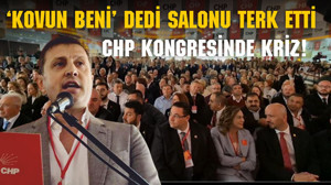 CHP Kongresinde Kriz: 'Kovun Beni' Dedi Salonu Terk Etti!