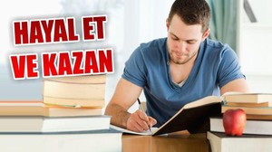 Hayal Et ve Kazan