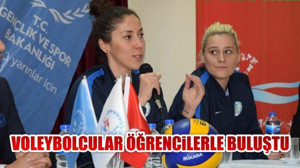 Voleybolcular Öğretmenlerle Buluştu