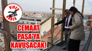 Cemaat Paşa'ya kavuşacak!
