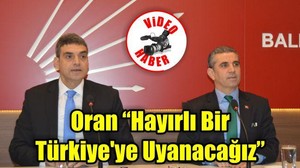 Oran: "Hayırlı bir Türkiye'ye uyanacağız"