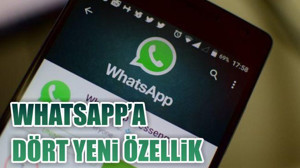 WhatsApp'a Dört Yeni Özellik