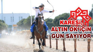 Karesi, Altın Ok için gün sayıyor