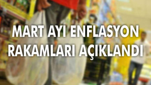 Mart ayı enflasyon rakamları açıklandı