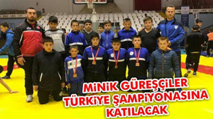 Minik güreşçiler Türkiye şampiyonasına katılacak