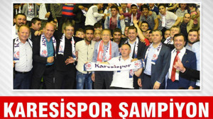 Karesispor Şampiyon