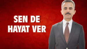 SEN DE HAYAT VER