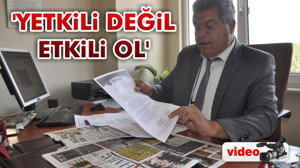 'Yetkili değil etkili ol'