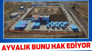 Ayvalık bunu hak ediyor