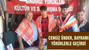 Cengiz Ünder, bayramı yörüklerle geçirdi