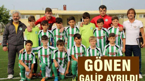 GÖNEN GALİP AYRILDI