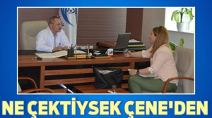 NE ÇEKTİYSEK ÇENE’DEN
