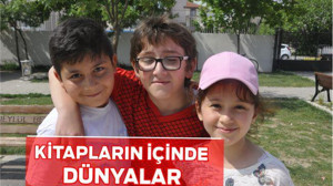 KİTAPLARIN İÇİNDE DÜNYALAR