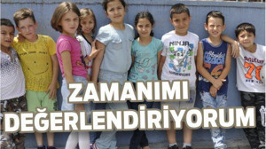 ZAMANIMI DEĞERLENDİRİYORUM
