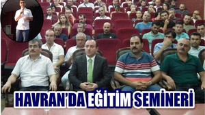 Havran’da “Dijital Çağda Eğitim ve Öğretmen Semineri”