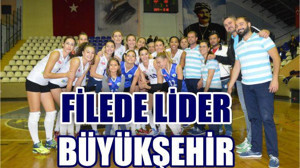 FİLEDE LİDER BÜYÜKŞEHİR