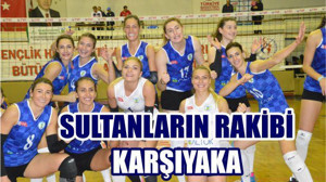 Sultanların Rakibi Karşıyaka