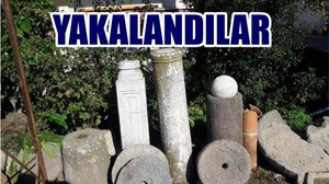 TARİHİ ESER KAÇAKÇILARI YAKALANDI