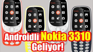 Androidli Nokia 3310 Geliyor!
