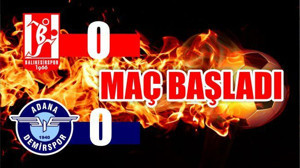 MAÇ BAŞLADI