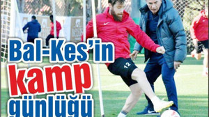 Bal-Kes'in Kamp Günlüğü