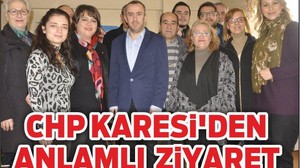 CHP KARESİ’DEN ANLAMLI ZİYARET
