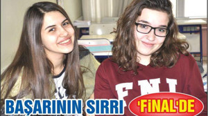 BAŞARININ SIRRI ‘FİNAL’DE