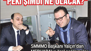 “PEKİ ŞİMDİ NE OLACAK?”