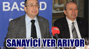 SANAYİCİ YER ARIYOR