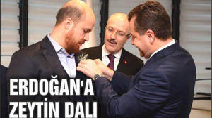 ERDOĞAN’A ZEYTİN DALI