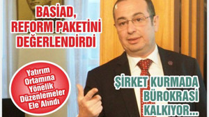 Yatırım Ortamına Yönelik Düzenlemeler Ele Alındı