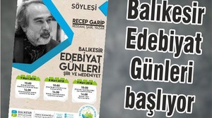 ‘BALIKESİR EDEBİYAT GÜNLERİ’ BAŞLIYOR