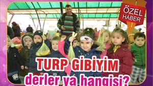 ‘TURP GİBİYİM’ DERLERYA HANGİSİ?
