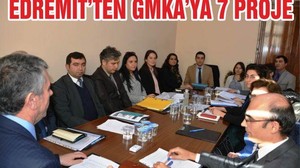 GMKA'NIN MALİ DESTEK PROGRAMINA EDREMİT 7 PROJE İLE TALİP