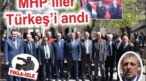 MHP Türkeş’i andı