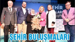 ŞEHİR BULUŞMALARI