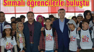 SIRMALI ÖĞRENCİLERLE BULUŞTU