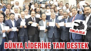 DÜNYA LİDERİ’NE TAM DESTEK