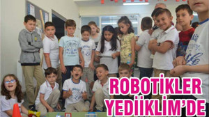 ROBOTİKLER YEDİİKLİM’DE