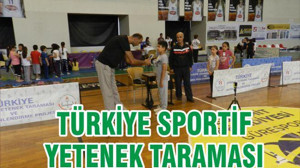 TÜRKİYE SPORTİF YETENEK TARAMASI