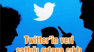 Twitter'ın Veri Sattığı Ortaya Çıktı!