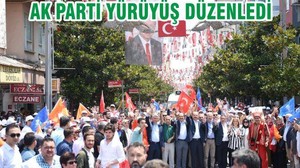 AK PARTİ YÜRÜYÜŞ DÜZENLEDİ