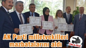 AK Parti milletvekilleri mazbatalarını aldı