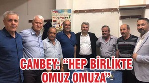 CANBEY “HEP BİRLİKTE OMUZ OMUZA”