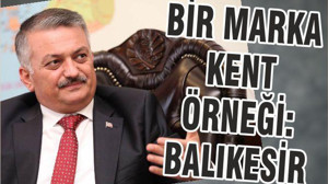 BİR MARKA KENT ÖRNEĞİ: BALIKESİR